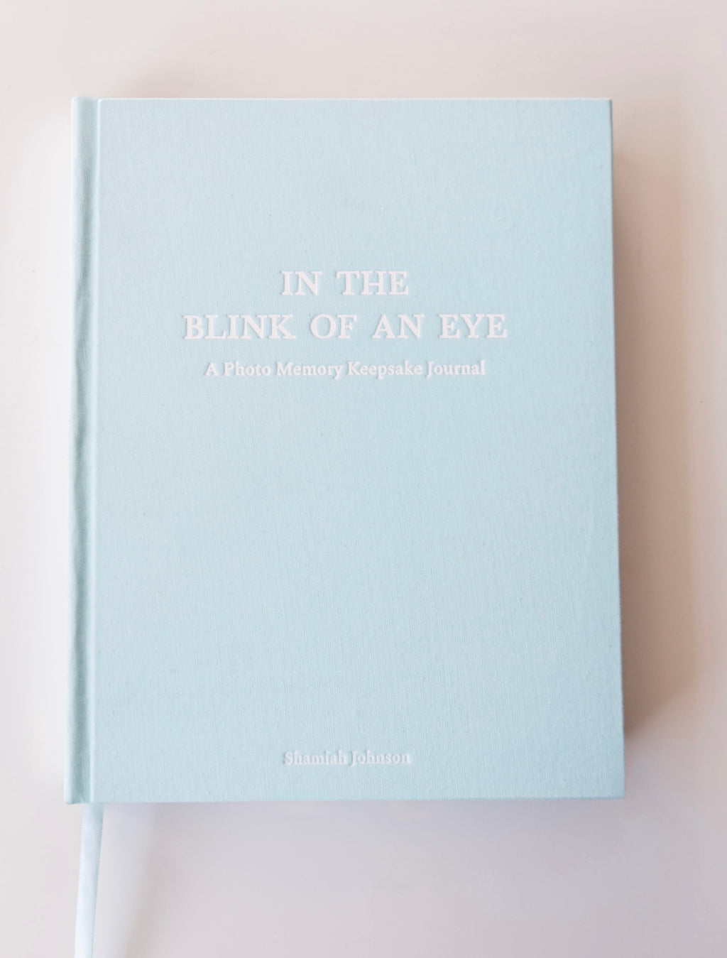 In the Blink of an Eye: A Photo Memory Keepsake Journal